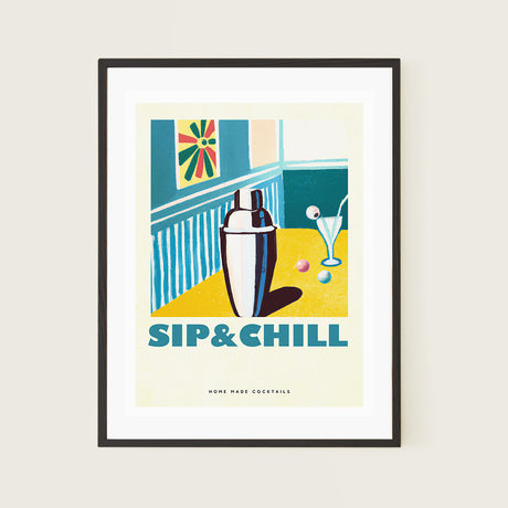 Sip & Chill Home Bar Poster