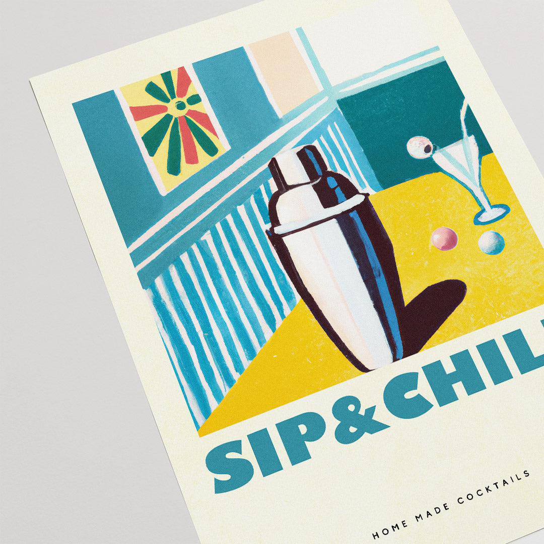 Sip & Chill Home Bar Poster