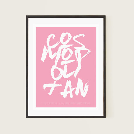 Typography Cosmopolitan Cocktail Art Pink Recipe